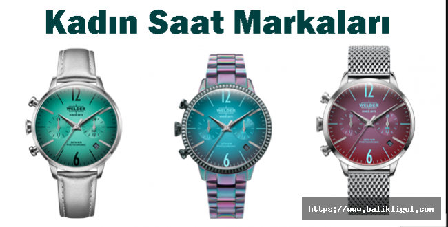 Kadın Saat Markaları Nelerdir