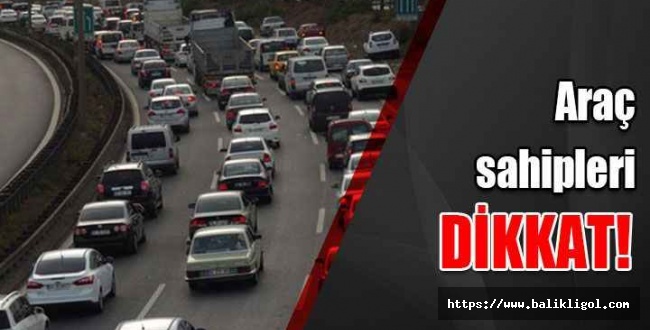 Tüm sürücüleri Dikkatine: Bugünden itibaren başlıyor, uymayanlara bin 152 lira ceza var