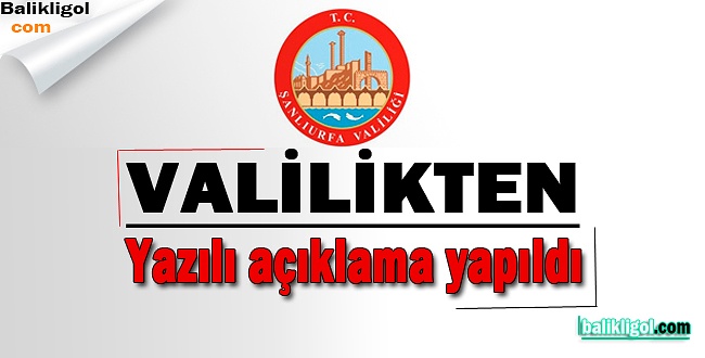 Şanlıurfa Valiliğinden gözaltına alınan gazetecilerile ilgili açıklama