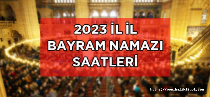 Urfa'da Bayram Namazı Saat Kaçta Kılınacak