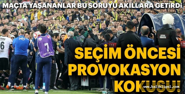 Türk Futboluna Operasyon mu Yapıldı! Derbi'de yaşananlar yaşananlar planlı mıydı?