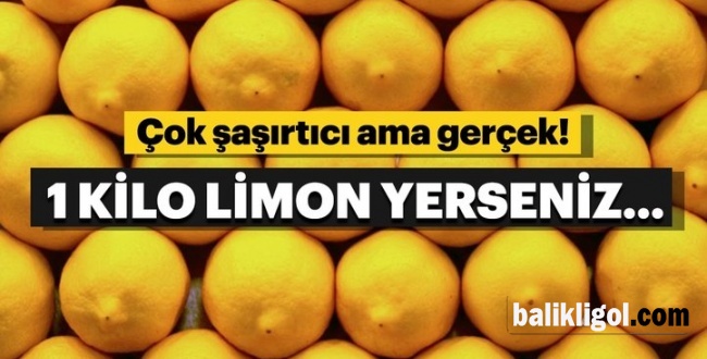 Limonla ilgili çok şaşırtıcı ama gerçek bilgiler...