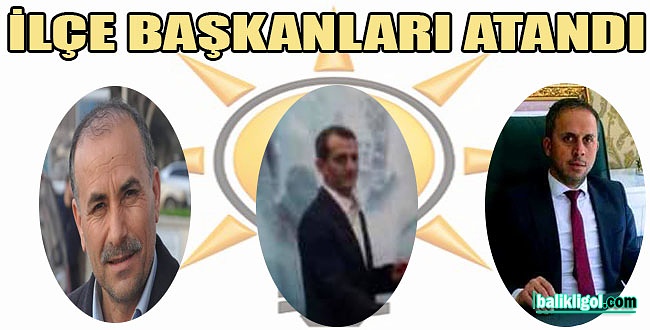 AK Parti Suruç, Birecik ve Eyyübiye ilçe başkanları atandı