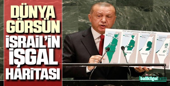 Erdoğan, Kör Dünya'nın Gözüne Soktu: İsrail Sınırları Neresidir