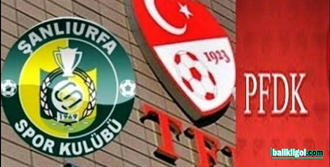 Şanlıurfaspor, Tarsus İdman Yurduspor maçında dolayı PFDK’ya Sevk Edildi