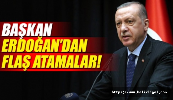 Cumhurbaşkanı Erdoğan atama kararları Resmi Gazete'de