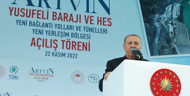 Erdoğan, Artvin Yusufeli Barajı ve hes açılışında konuştu