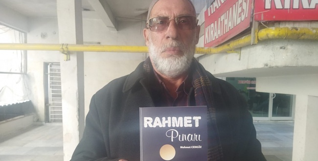 Yazarımız Mehmet Cengiz’in Rahmet Pınarı kitabı çıktı