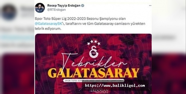 Cumhurbaşkanı Erdoğan Galatasaray'ın şampiyonluğunu kutladı