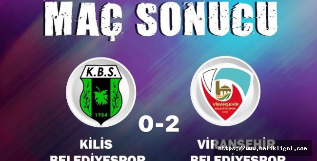 Kilis Belediyespor 0 - 2 Viranşehir Belediyespor