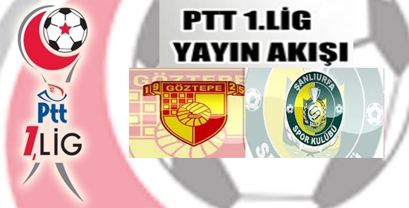 Göztepe, Şanlıurfaspor maçı TRT WEBte