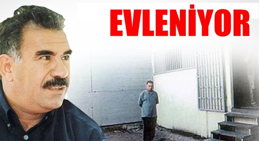 Abdullah Öcalan evleniyor