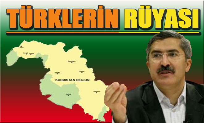 Kürdistan Türkiye'ye mi bağlanıyor?