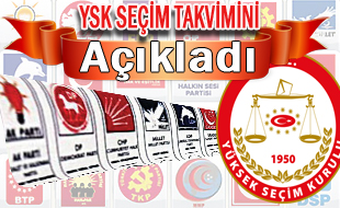 YSK Seçim takvimini ve katılacak partileri açıkladı