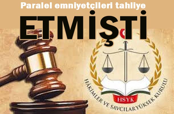 Urfa'daki 'Paralel' Hakim Görevden Alındı