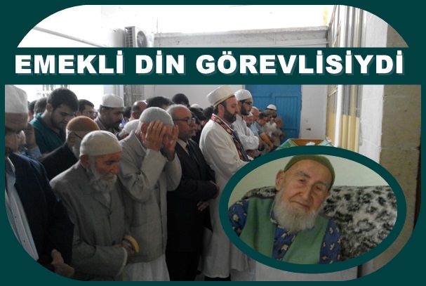Urfalı Kamil Şamil 120 yaşında vefat etti