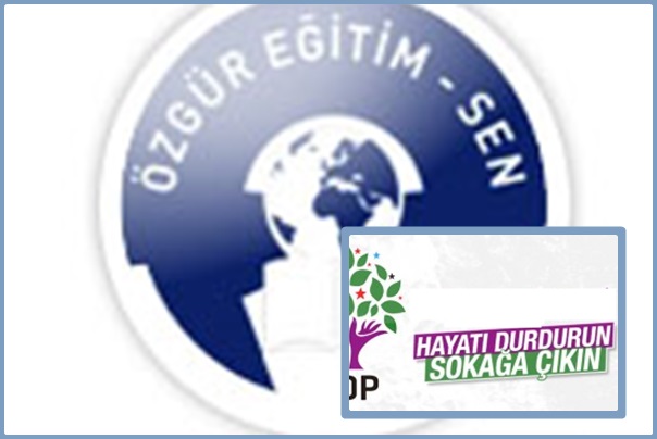 HDP'nin 'hayatı durdurun' çağrısına Özgür Eğitim Sen'den Destek