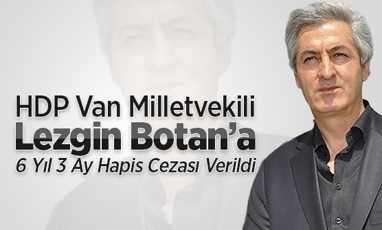 HDP'nin Van Millrtvekiline hapis cezası verildi