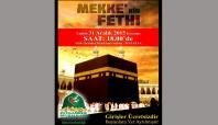 Malatya'da'Mekke'nin Fethi' programına davet