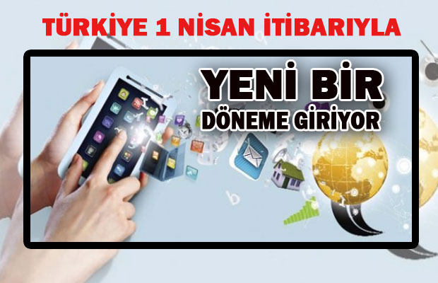 Türkiye 4.5G'yi 1 Nisandan itibaren kullanacak