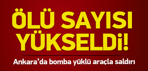 Sağlık Bakanı Müezzinoğlu açıkladı; Ankara saldırısında ölü sayısı arttı