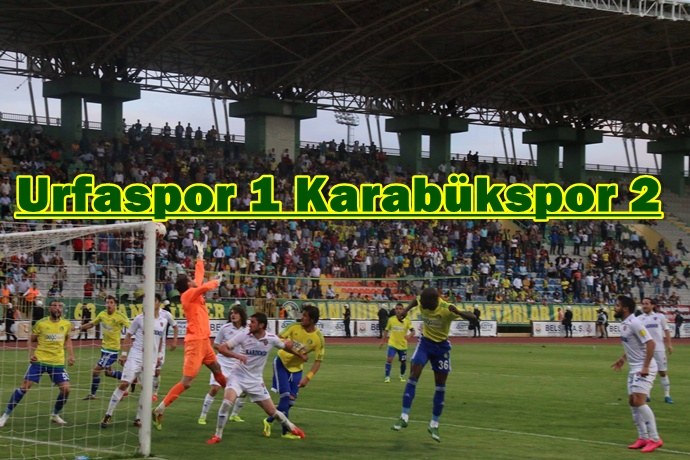 Şanlıurfaspor kendi sahasında K. Karabükspor boyun eğdi 1-2