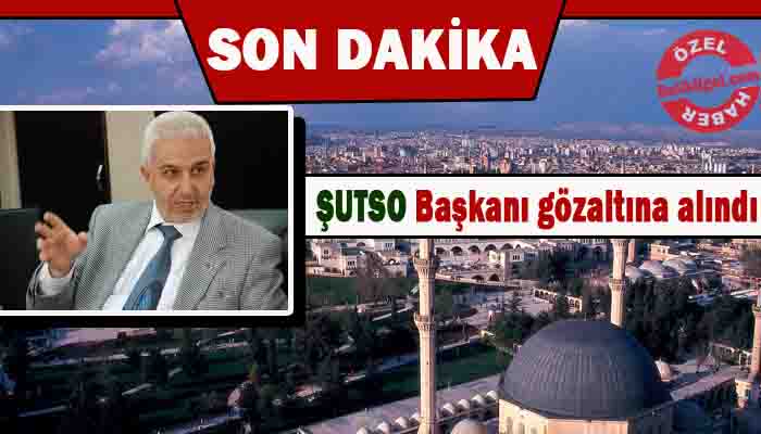 ŞUTSO Başkanı Sabri Ertekin'de gözaltına alındı