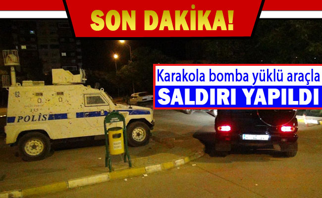 Viranşehir Yolunda Karakola bomba yüklü araçla saldırı yapıldı