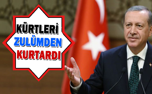 Erdoğan Kürtleri Zulümden Kurtardı-Bunu Söyleyen Bir Kürt!