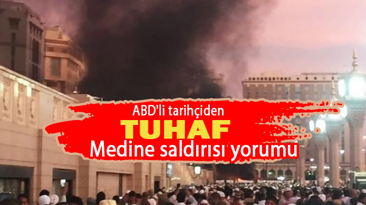 Medine Saldırısı İstanbul ve Bağdat'ın devamıdır