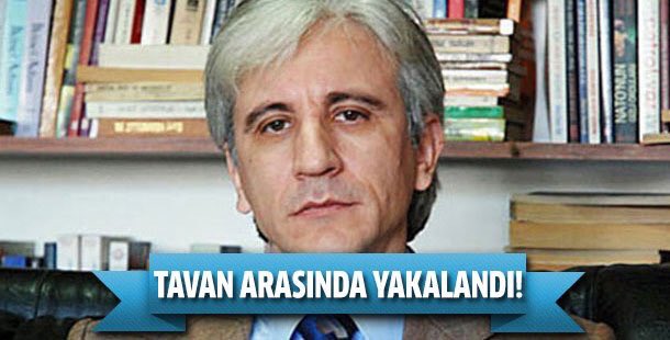 Erdoğan'ı Yargılamakla tehdit etmişti-Gültekin Avcı tavan arasında yakalandı