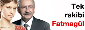 Kılıçdaroğlu'nun tek rakibi Fatmagül