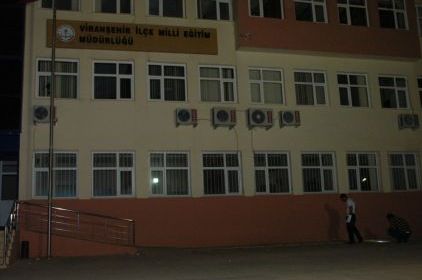 Viranşehir Milli Eğitime Bomba atıldı