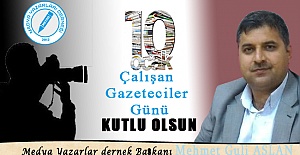 MEYAD Başkanı Mehmet Guli Aslan’dan Çalışan Gazeteciler Günü Mesajı