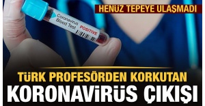 Gündem Hala Coronavirüs! Türk Profesörden Korkutan Çıkış