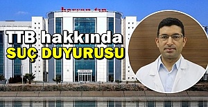 Güzelçiçek'ten İdeolojik Saplantı içerisinde Bulunan Türk Tabipler Birliği Hakkında Suç Duyurusu