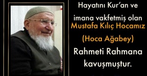 Mustafa Kılıç Hoca vefat etti