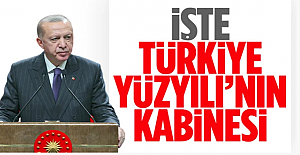 Cumhurbaşkanı Erdoğan, Türkiye Yüzyılı kabinesini açıkladı! İşte kabineye giren isimler