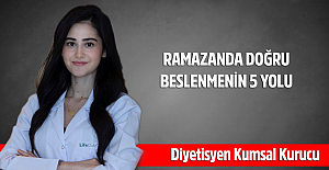 RAMAZAN'DA GIDALAR SİZİ KONTROL ALTINA ALMASIN!