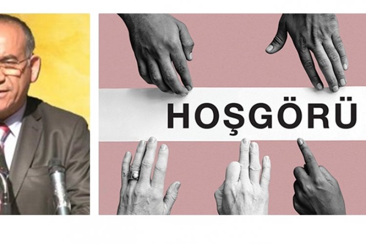 HOŞGÖRÜNÜN SINIRLARI