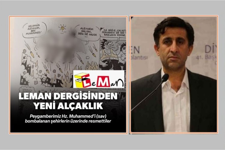 Leman Dergisi Alçak Çizimine Urfa Diyanet-Sen'den Sert Tepki : İfade Özgürlüğü değil, alçaklık!