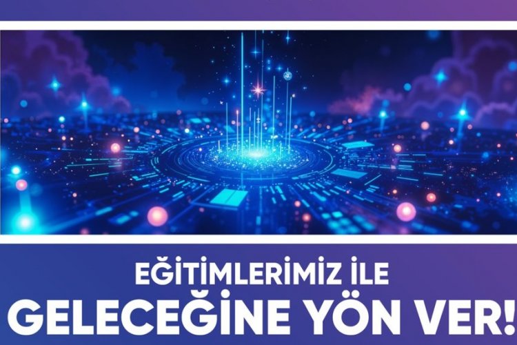 BÜYÜKŞEHİR BELEDİYESİ’NDEN GENÇLERE ÜCRETSİZ DİJİTAL EĞİTİM FIRSATI