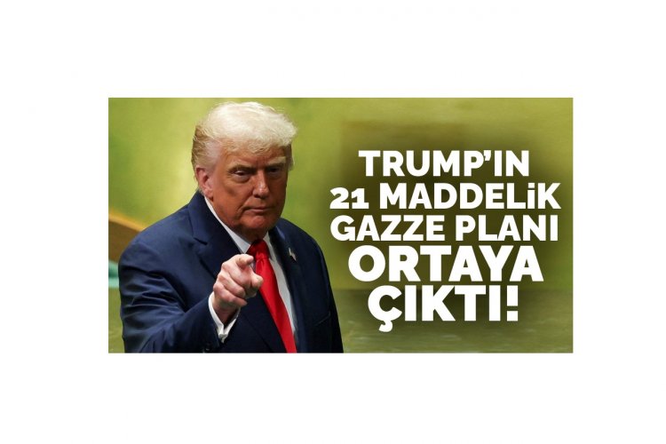 Gazze'de Ateşkes planını Ortaya Çıktı İşte Trump'ın 21 maddelik Gazze planı