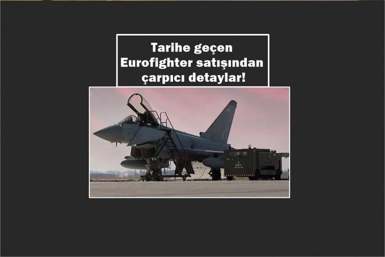 Direnen Ülkeler Türkiye'ye Eurofighter kendi elleriyle verdiler