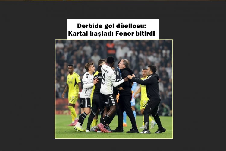 Derbi Maçta Beşiktaş, sahasında ağırladığı Fenerbahçe'ye 3-2 mağlup oldu