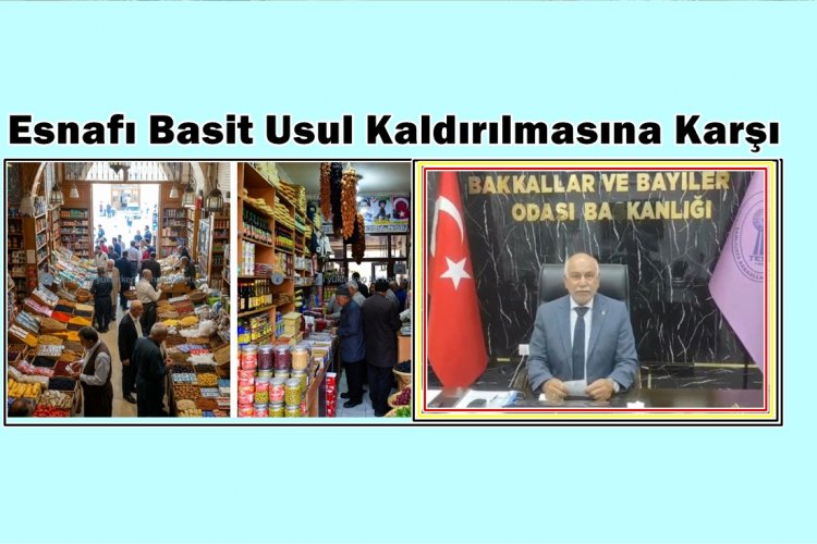 Şanlıurfa Bakkal Esnafı Basit Usul Kaldırılmasına Karşı: "Bu Yük Kepenk Kapatır!"