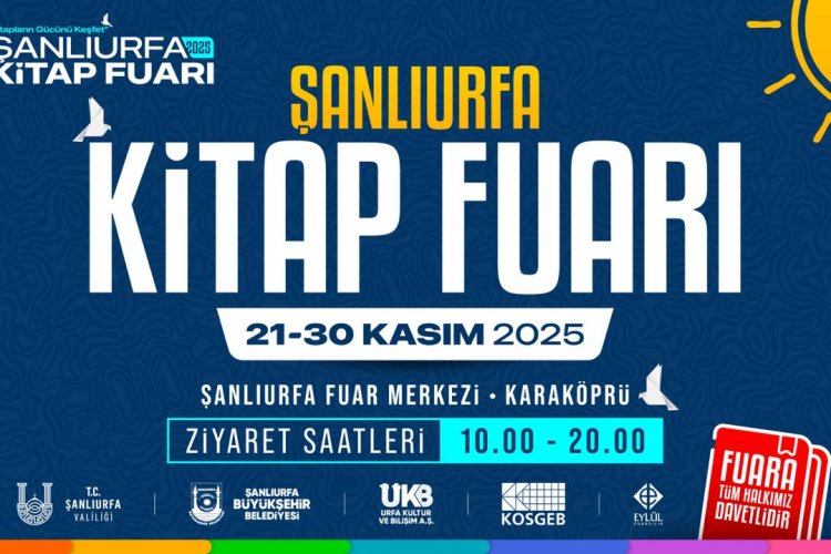 8. ŞANLIURFA KİTAP FUARI 21 KASIM’DA KAPILARINI AÇIYOR!