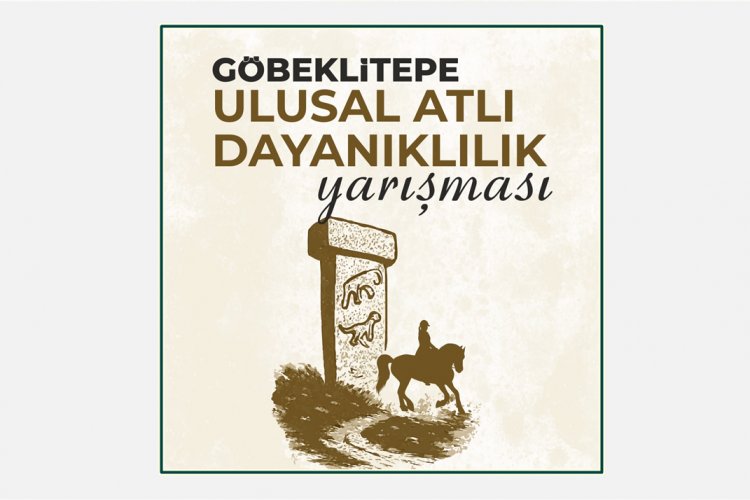 Göbeklitepe’de Ulusal Atlı Dayanıklılık Yarışı heyecanı