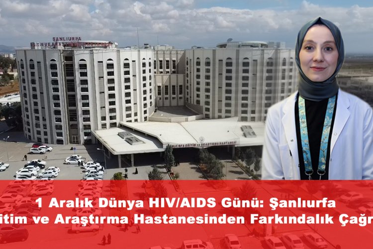 Dr. Betül Kaplan, HIV’in Bulaş Yolları ve Korunma Önlemlerini Anlattı