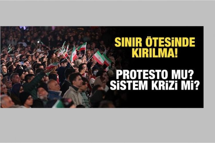 İRAN'DAKİ KAOS ANKARA İÇİN "BIÇAK SIRTI" BİR DURUM YARATIYOR